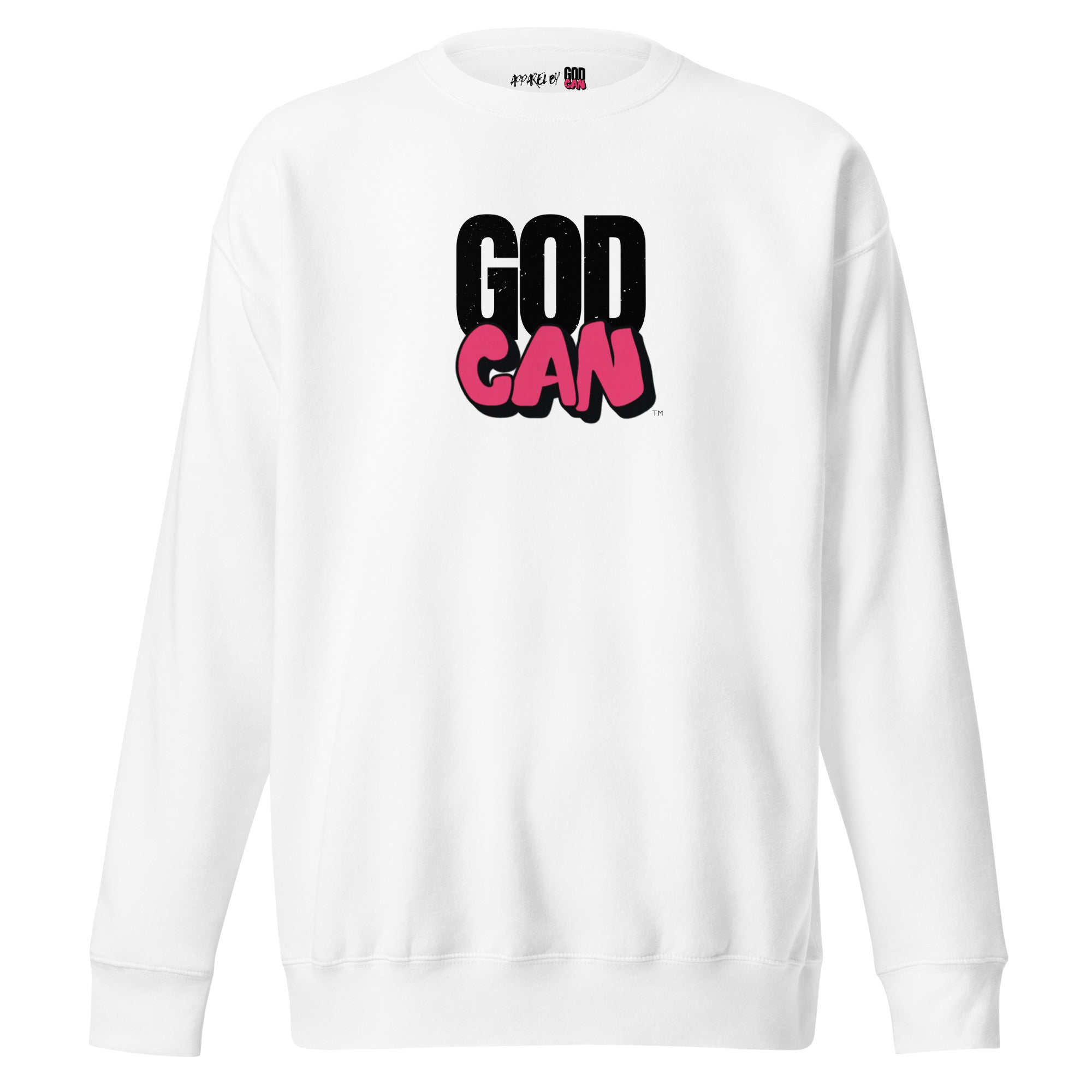 White sweatshirt with 'GOD CAN' text in black and pink on a white background